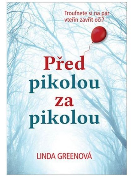 Před pikolou za pikolou