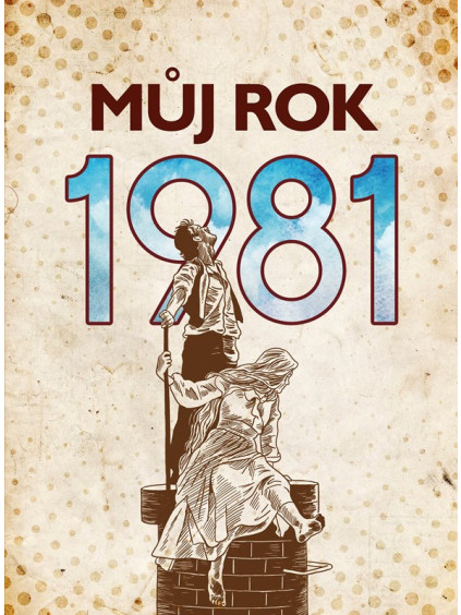 Můj rok 1981