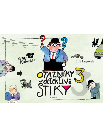 Otazníky detektiva Štiky 3