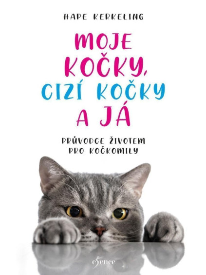 Moje kočky, cizí kočky a já