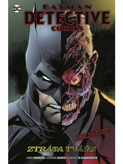 Batman Detective Comics 9 - Ztráta tváře