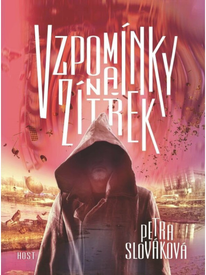 Vzpomínky na zítřek