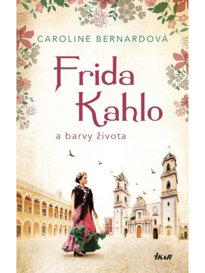 Frida Kahlo a barvy života