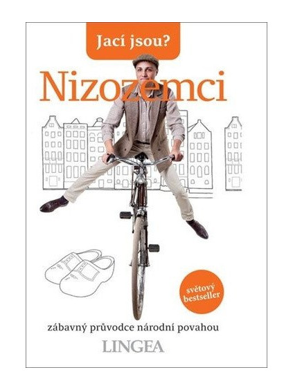 Jací jsou? - Nizozemci