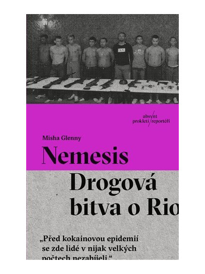 Nemesis - Drogová bitva o Rio