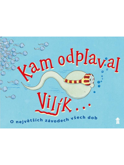 Kam odplaval Vilík...
