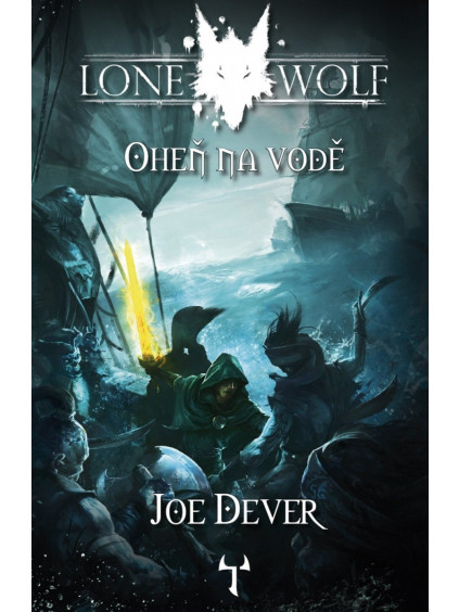 Lone Wolf 2: Oheň na vodě (gamebook)