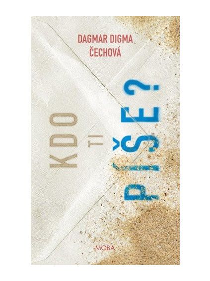 Kdo ti píše?