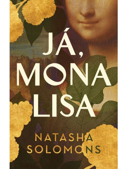 Já, Mona Lisa