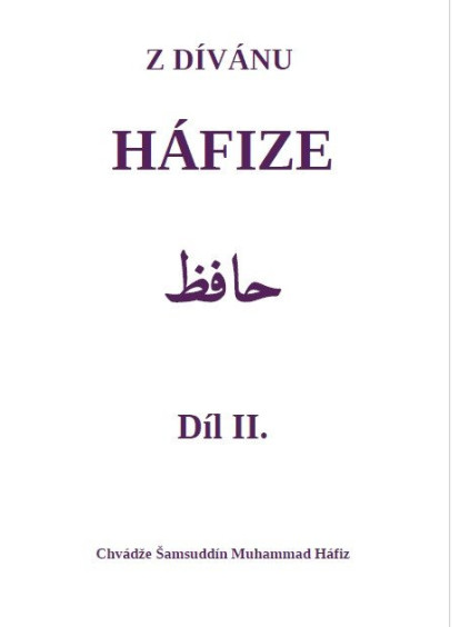 Z dívánu Háfize Díl II.