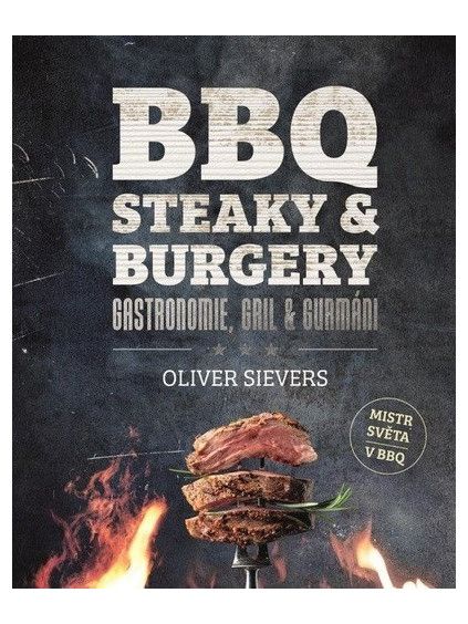 BBQ - Steaky a burgery