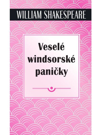 Veselé windsorské paničky