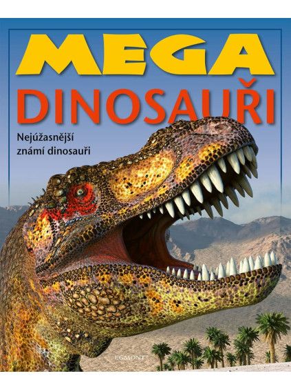 Mega dinosauři