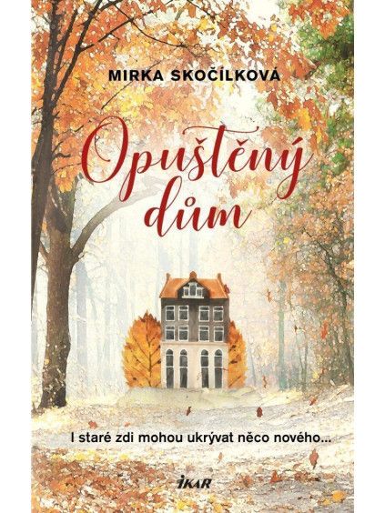 Opuštěný dům