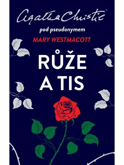 Růže a tis
