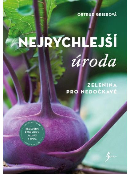 Nejrychlejší úroda