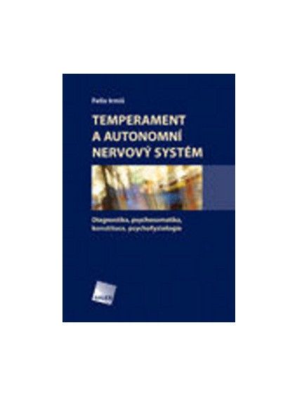 Temperament a autonomní nervový systém