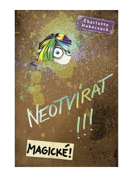 Neotvírat!!! Magické!