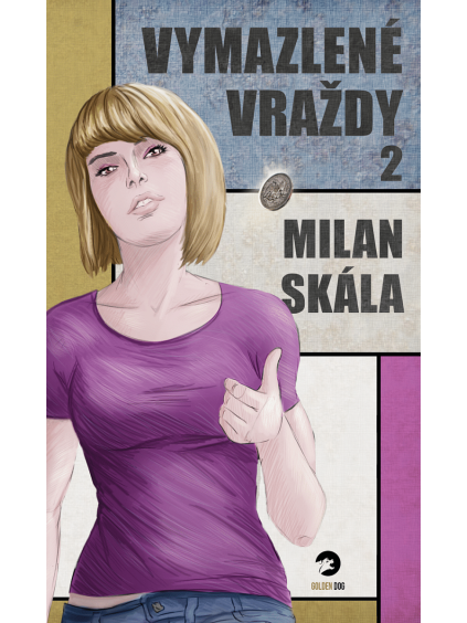 Vymazlené vraždy 2