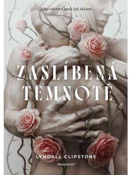 Zaslíbená temnotě