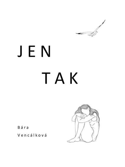 Jen tak