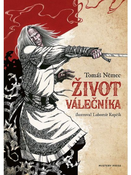 Život válečníka