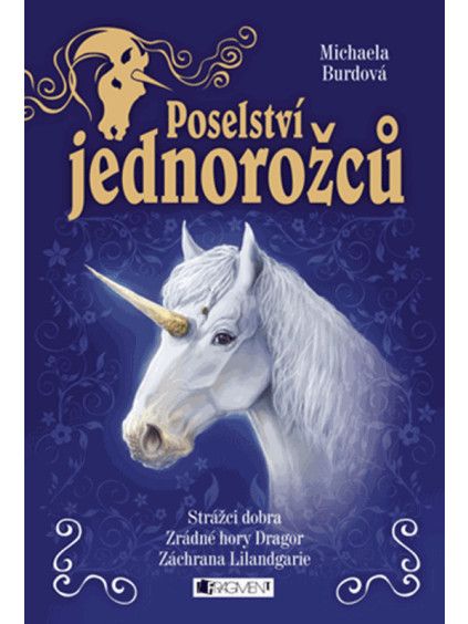 Poselství jednorožců – komplet