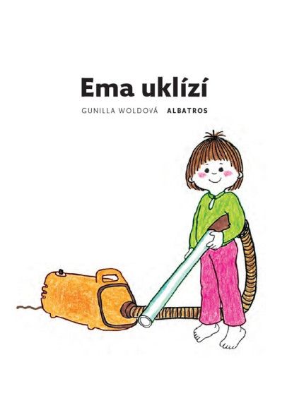 Ema uklízí