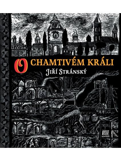 O chamtivém králi