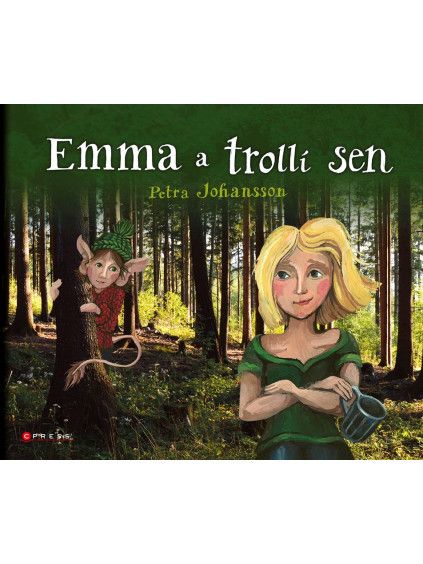 Emma a trollí sen