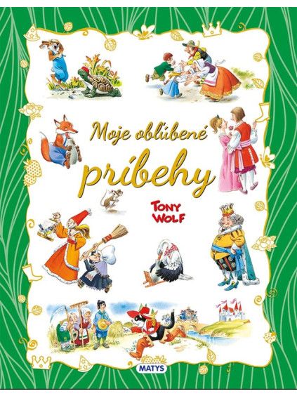 Moje obľúbené príbehy