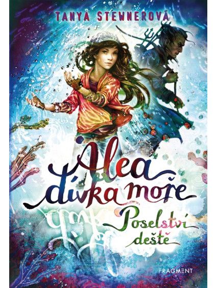 Alea - dívka moře: Poselství deště