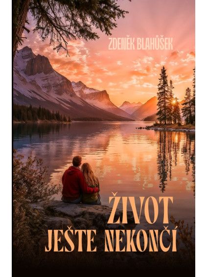 Život ještě nekončí