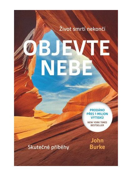 Objevte nebe - Život smrtí nekončí
