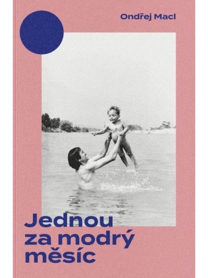 Jednou za modrý měsíc