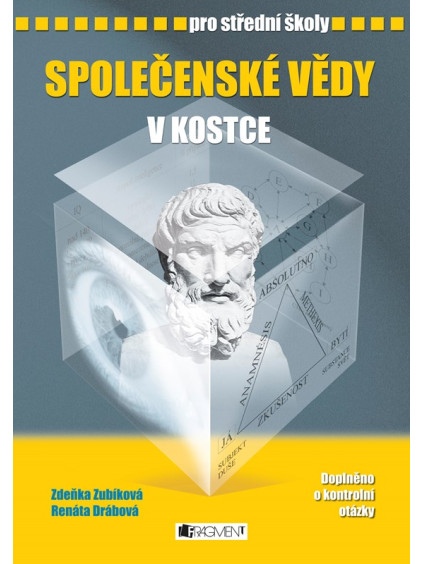 Společenské vědy v kostce pro SŠ