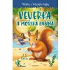 Příběhy z Vrbového hájku - Veverka a mořská panna