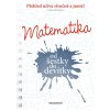 Matematika od šestky do devítky