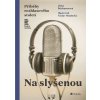 Na slyšenou