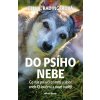 Do psího nebe