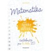 Matematika od šestky do devítky - Cvičebnice pro 6. třídu ZŠ
