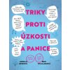 Triky proti úzkosti a panice