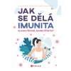 Jak se dělá imunita