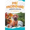Psí průšviháři - Uštěkaný jezevčík