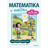 Matematika v malíčku pro 5. třídu