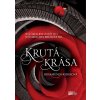 Krutá krása