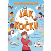 Jak na kočku