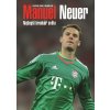 Manuel Neuer: Nejlepší brankář světa