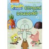 SpongeBob – Otravní sousedé