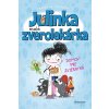 Julinka – malá zverolekárka 1 – Domov pre zvieratká